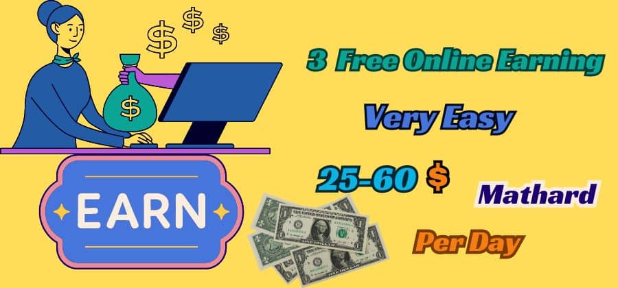 3 Free Online Earning Ideas